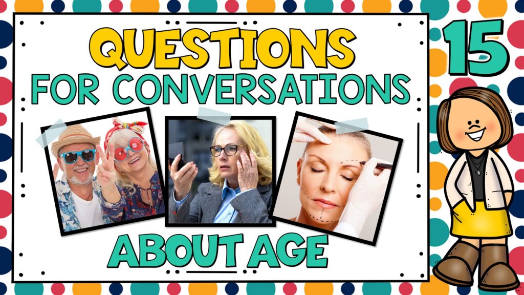 preguntas en inglés acerca de la edad