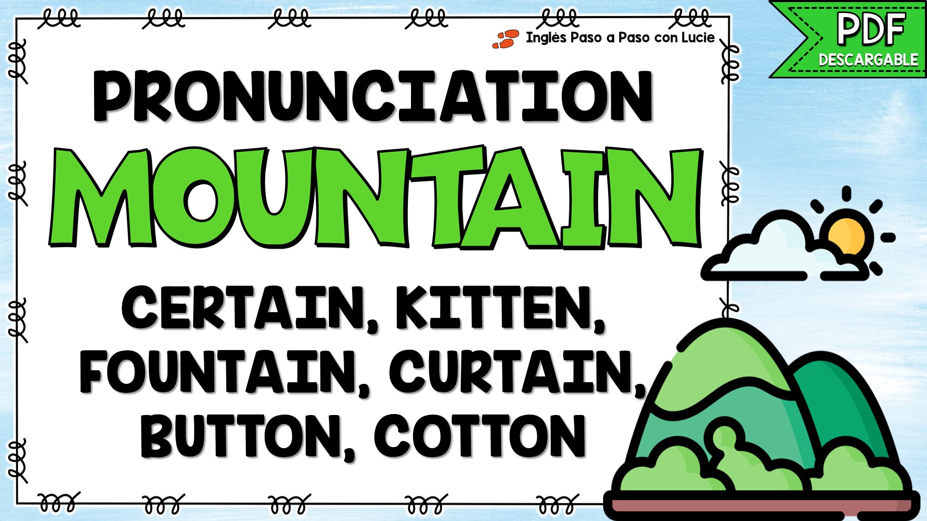 Cómo Se Pronuncia Montaña En Inglés