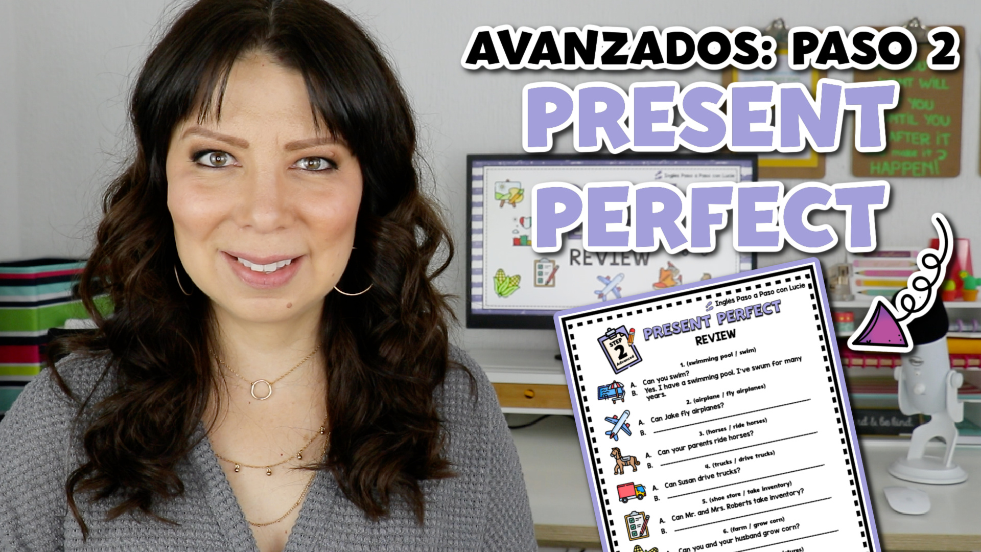 CÓMO USAR EL PRESENTE PERFECTO EN INGLÉS - Inglés Paso a Paso