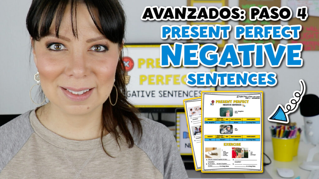 presente perfecto negativo en inglés