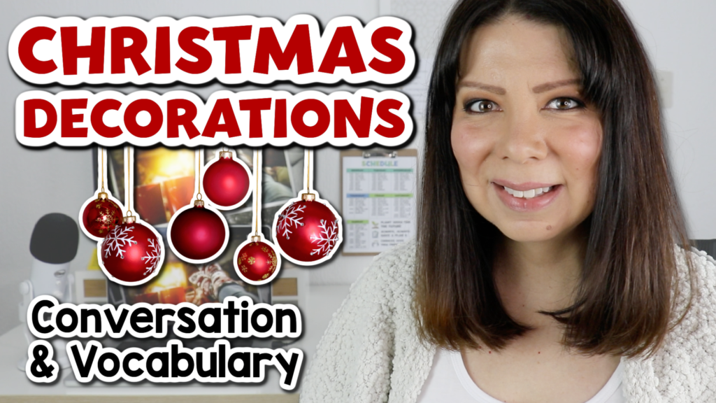 Lecciones en inglés de Navidad - Decoraciones Navideñas