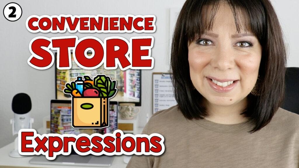 Inglés en la tienda de conveniencia - Expresiones
