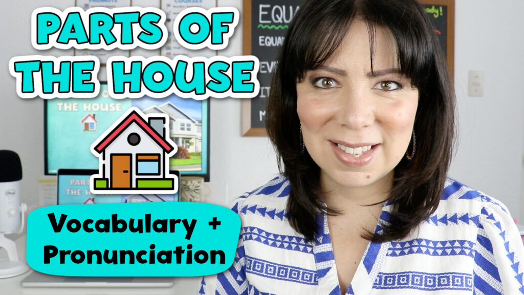 Vocabulario y Pronunciación de las Partes de la Casa en Inglés
