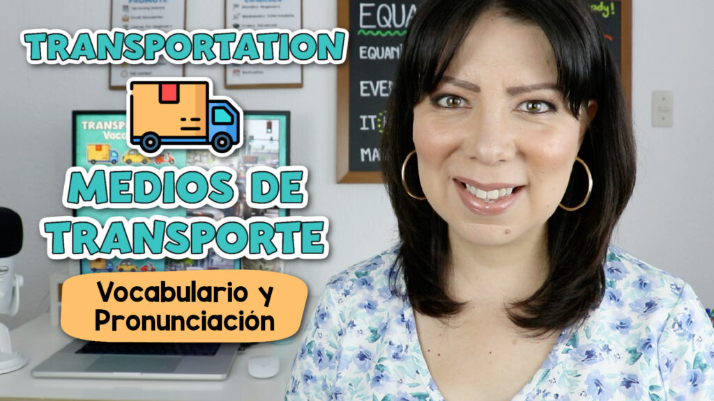 Medios de Transporte en Inglés