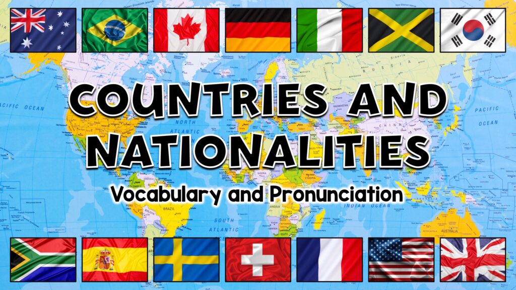 Países y Nacionalidades en Inglés
